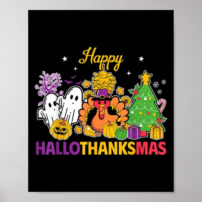 Happy Hallothanksmas Halloween Thanksgiving Christ Poster (Vorne)