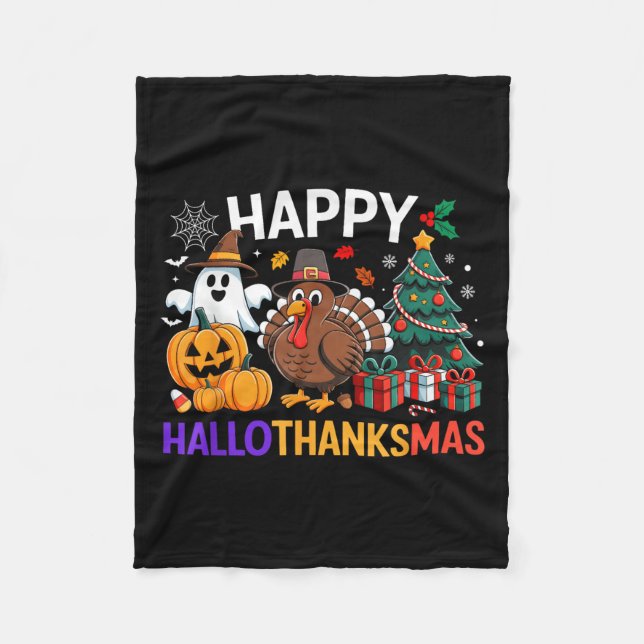 Happy Hallothanksmas Halloween Thanksmas Holiday S Fleecedecke (Vorderseite)