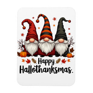 Happy Hallothanksmas Halloween Xmas Gnomes Magnet