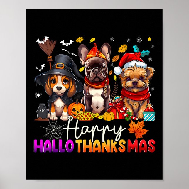 Happy Hallothanksmas Hunde Halloween Erntedank C Poster (Vorne)