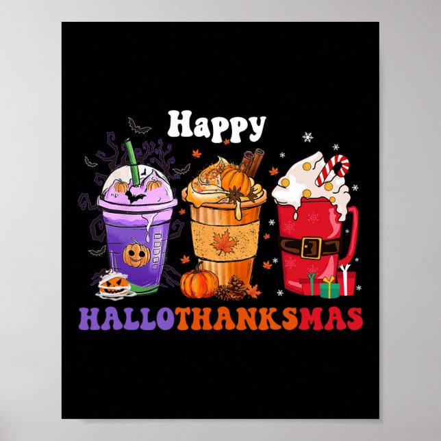 Happy Hallothanksmas-Kaffeehauskaffee Halloween-Er Poster (Vorne)