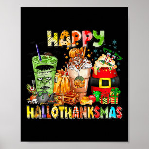 Happy Hallothanksmas-Kaffeehauskaffee Halloween-Er Poster