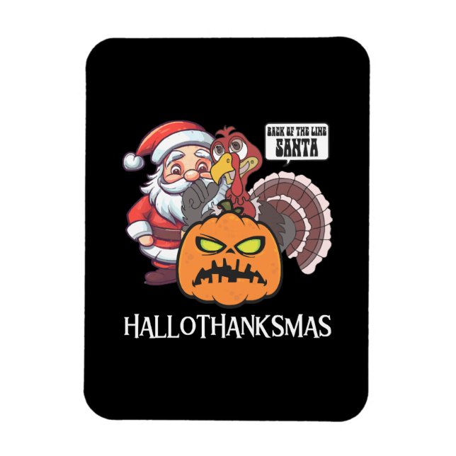 Happy Hallothanksmas Magnet (Vertikal)