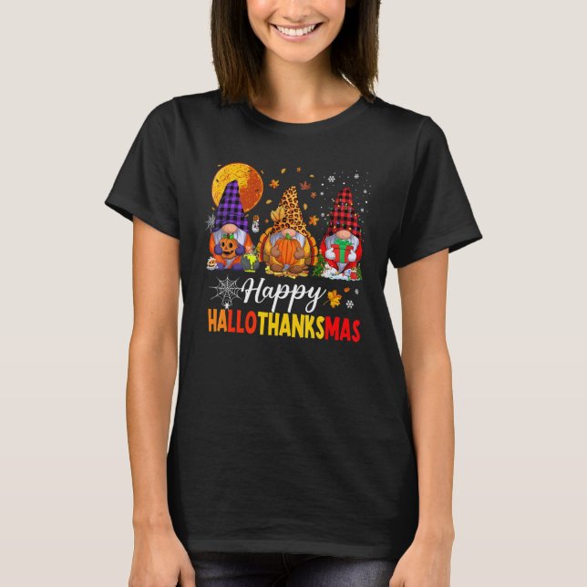 Happy Hallothanksmas My Gnomies Niedlich Gnomes Fa T-Shirt (Vorderseite)