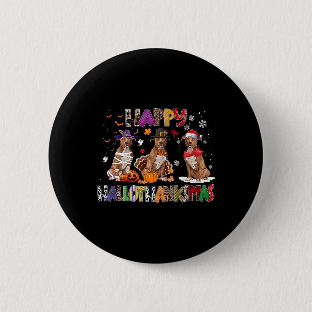 Happy Hallothanksmas Pitbull Hund Lover Halloween  Button (Vorderseite)