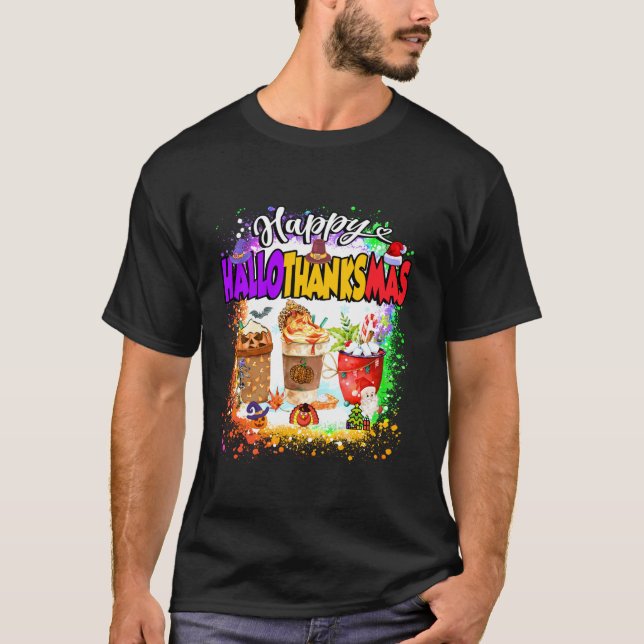 Happy Hallothanksmas Pumpkin Spice Latte Halloween T-Shirt (Vorderseite)