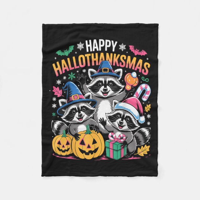 Happy Hallothanksmas Raccoon Halloween Merry Chris Fleecedecke (Vorderseite)