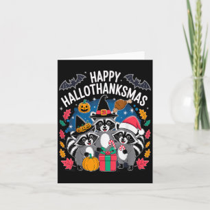 Happy Hallothanksmas Raccoon Halloween Merry Chris Karte