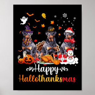 Happy Hallothanksmas Rottweiler Hund Halloween Chr Poster