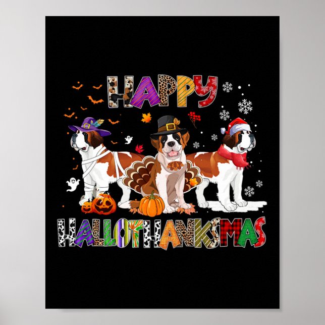 Happy Hallothanksmas Saint Bernard Dog Halloween C Poster (Vorne)