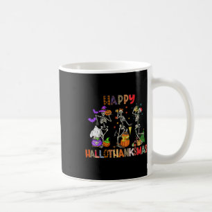 Happy Hallothanksmas Skeleton Halloween Thanksgivi Kaffeetasse