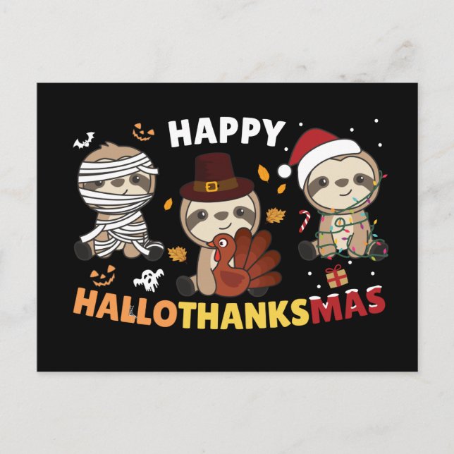 Happy Hallothanksmas Sloth Christmas Holiday Postc Postkarte (Vorderseite)