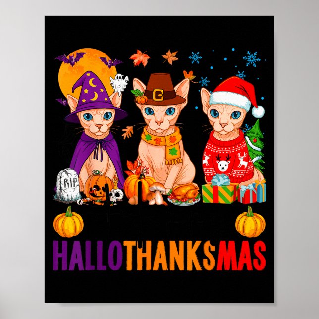 Happy Hallothanksmas Sphynx Cats Halloween Thanksg Poster (Vorne)