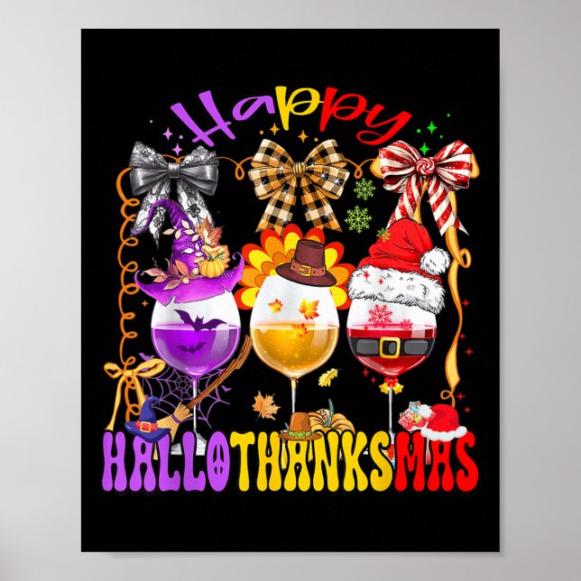 Happy Hallothanksmas Wine Gl Halloween Thanksgivin Poster (Vorne)