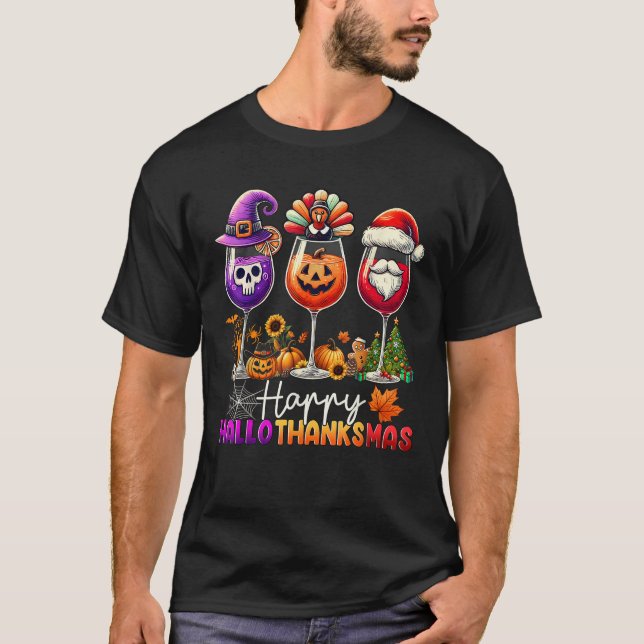 Happy Hallothanksmas Wine Halloween Thanksgiving C T-Shirt (Vorderseite)