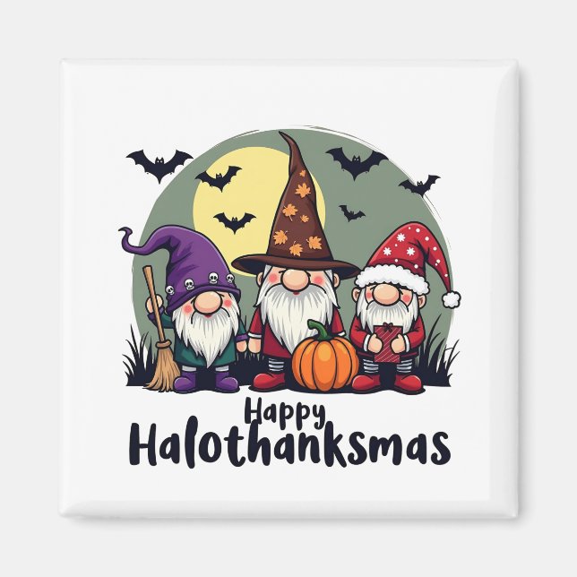 Happy Hallothanksmas Xmas Halloween Gnomes Magnet (Vorne)