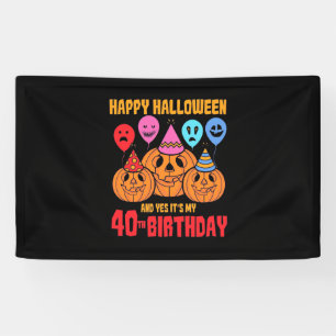 Happy Halloween 40. Geburtstag Banner