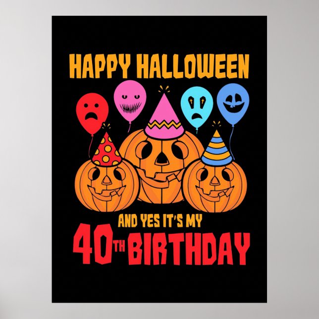 Happy Halloween 40. Geburtstag Poster (Vorne)