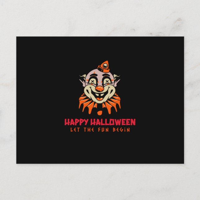 Happy Halloween Clown Ließ den Fun Begin Postkarte (Vorderseite)