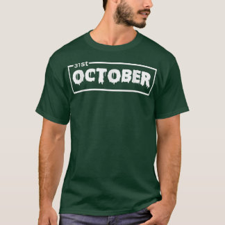 Happy Halloween Day Trick oder Treat am 31. Oktobe T-Shirt