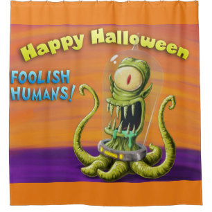 Happy Halloween Foolish Humans Duschvorhang
