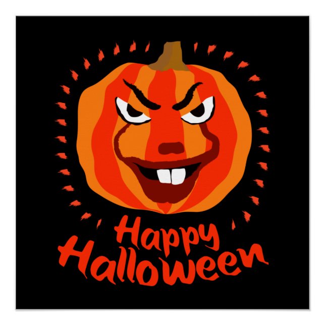 Happy Halloween 🎃 Funny Beängstigend Spooky Pumpk Poster (Vorderseite)