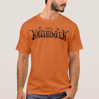 Happy Halloween Funny Slogan Lettering T-Shirt
