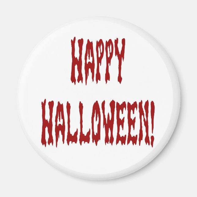 Happy Halloween Gore Text Magnet (Vorne)