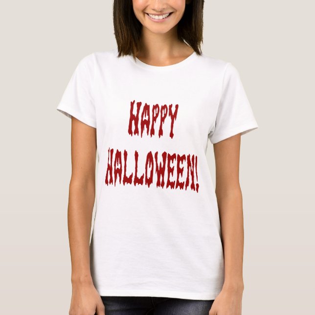 Happy Halloween Gore Text T-Shirt (Vorderseite)