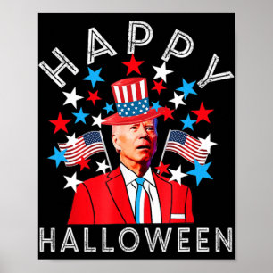 Happy Halloween Joe Biden 4. Juli Memorial Ind Poster