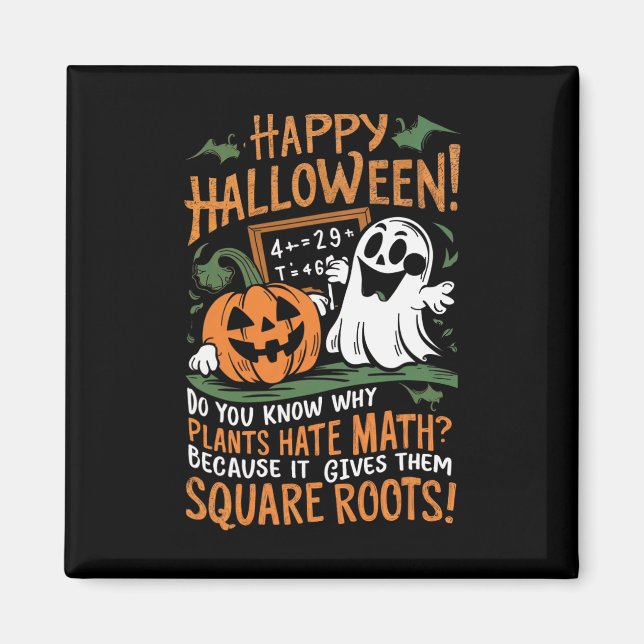 Happy Halloween - Math Teacher Scientist Funny Des Magnet (Vorne)