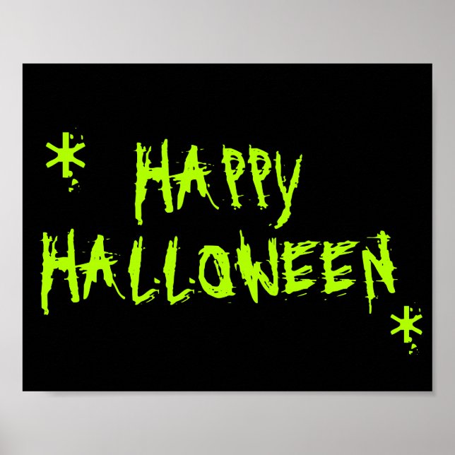 Happy Halloween Neon grün beängstigende Typografie Poster (Vorne)