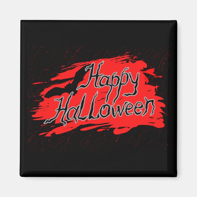 Happy Halloween party decor scary indoor outdoor B Magnet (Vorne)