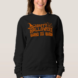 Happy Halloween Trick oder Treat Women's Sweatshirt
