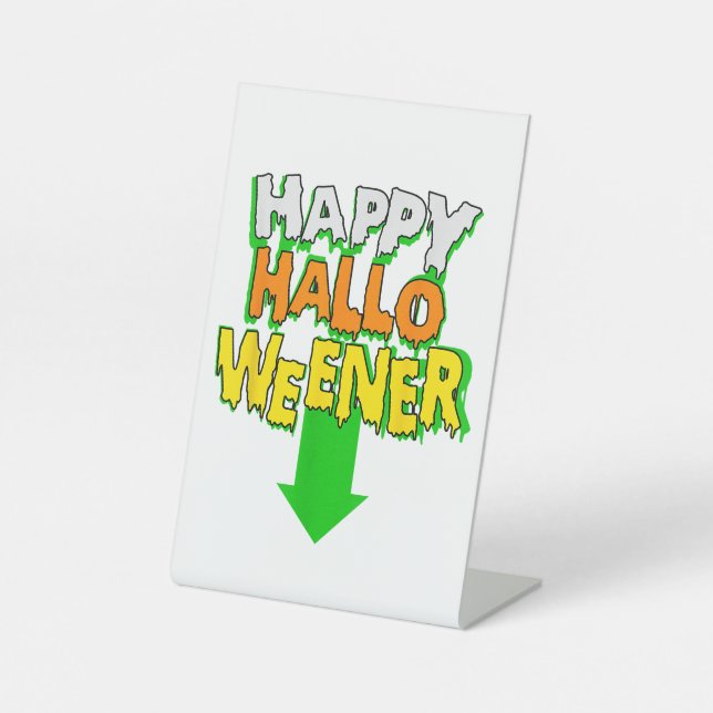 Happy Halloweener Funny Halloween Sockelschild (Vorderseite)