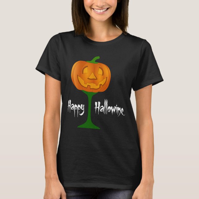 Happy Hallowine Pumpkin Wine Glass Halloween T-Shirt (Vorderseite)