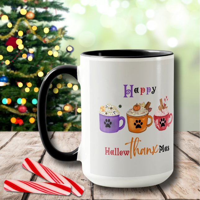 Happy Hallowthanksmas Hallowthanxmas Holiday Tasse (Happy HallowThanxMas! Perfect for Halloween, Thanksgiving, and the Christmas season!)