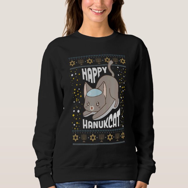 Happy Hanukcat Cat Hanukkah Ugly Christmas Sweater Sweatshirt (Vorderseite)