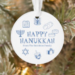 Happy Hanukkah blauer individuelle Name bevorzugt Ornament<br><div class="desc">Happy Hanukkah,  individuelles Familiennamensgeschenk für Urlaubsornament. Happy Hanukkah,  Happy Chanukah,  Hanukkah Sameach!,  Chag Sameach!,  Chag Urim Sameach! Blau und Weiß</div>