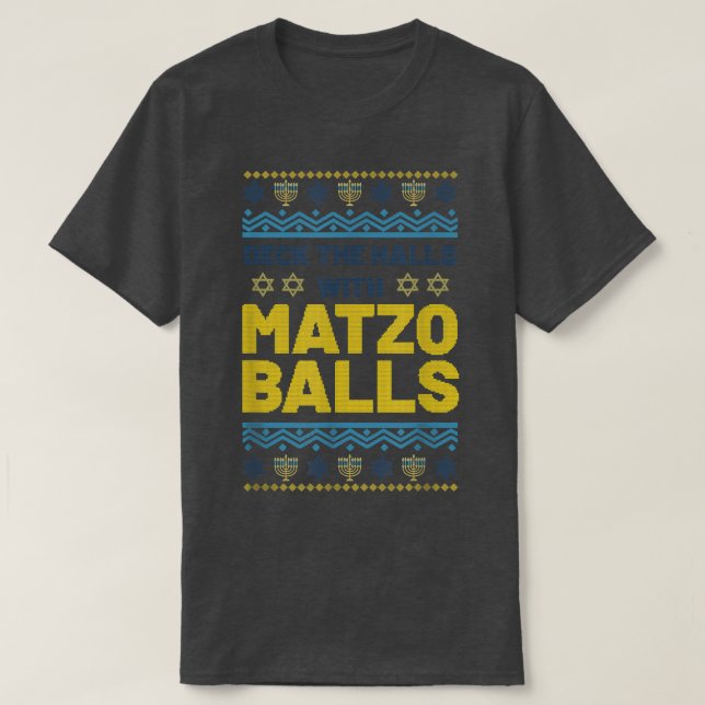 Happy Hanukkah Deck Die Hallen Matzo Balls Jüdisch T-Shirt (Design vorne)