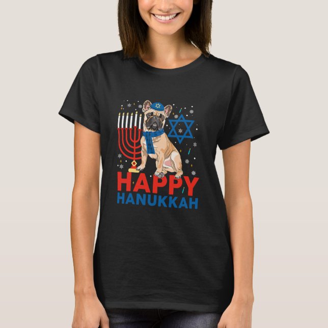 Happy Hanukkah Frenchie Jewish French T-Shirt (Vorderseite)