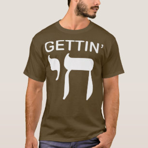 Happy Hanukkah Getting Chai Hoch lustiger jüdische T-Shirt