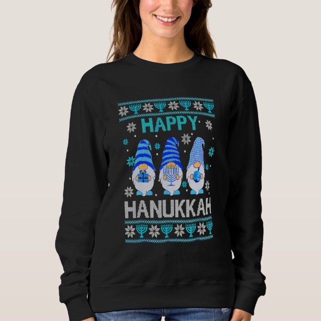 Happy Hanukkah Gnome Gnomies Menorah Pajama Ugly 1 Sweatshirt (Vorderseite)
