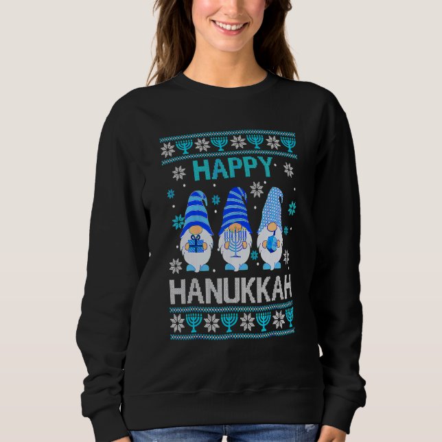 Happy Hanukkah Gnome Gnomies Menorah Pajama Ugly 1 Sweatshirt (Vorderseite)