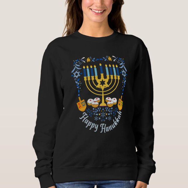 Happy Hanukkah Menorah Dreidel Magen David Jewish  Sweatshirt (Vorderseite)