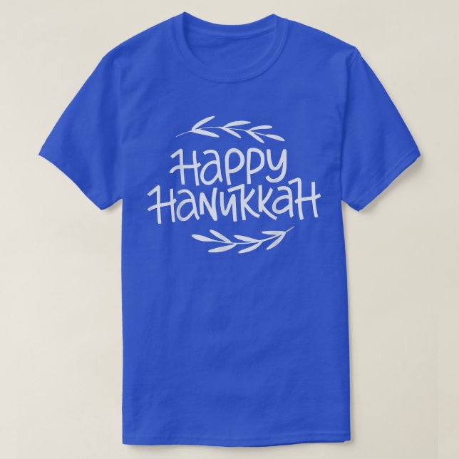 Happy Hanukkah T - Shirt (Design vorne)
