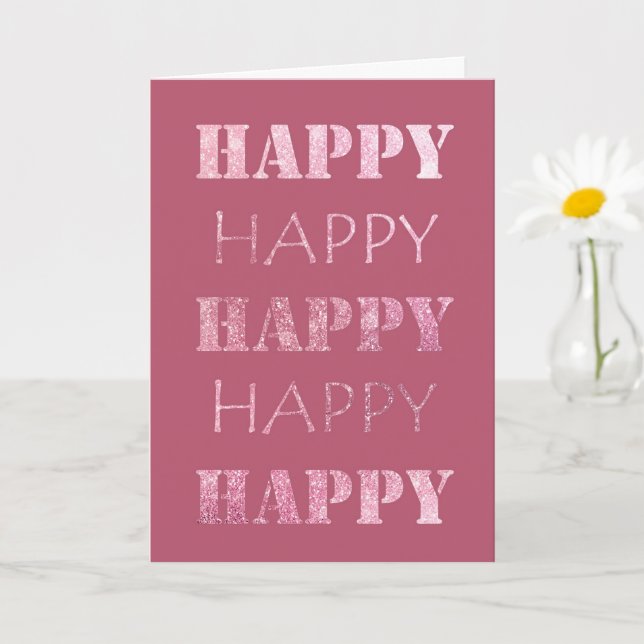 Happy Happy Pink Glitzy Sparkle Karte (Kleine Pflanze)