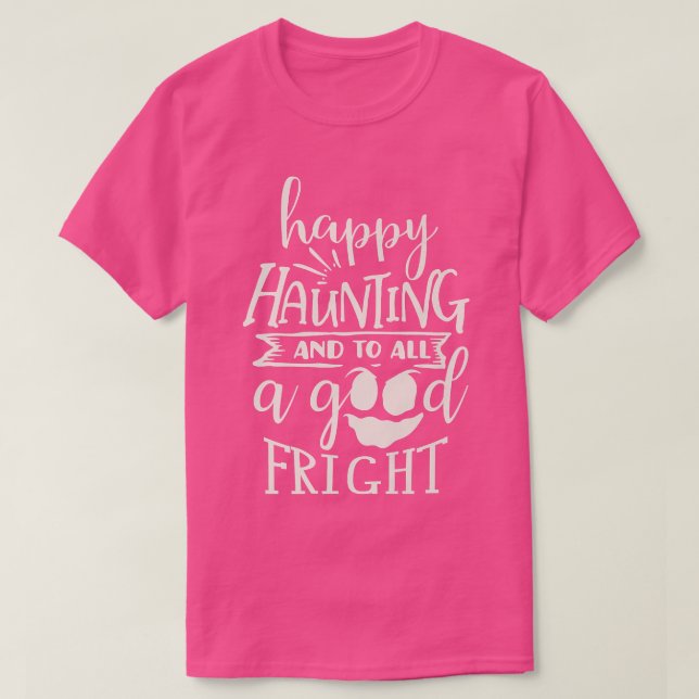 Happy Haunting Ghost Halloween Design  T-Shirt (Design vorne)