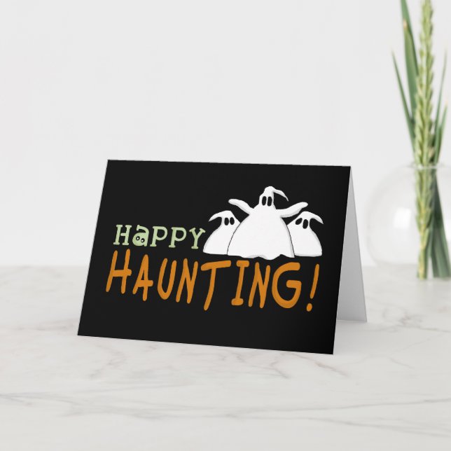 Happy Haunting Tshirts und Geschenke Karte (Vorderseite)