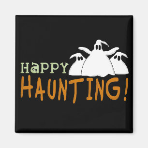 Happy Haunting Tshirts und Geschenke Magnet